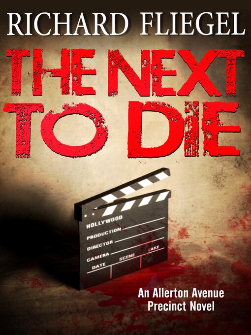 Title details for The Next to Die by Richard Fliegel - Available